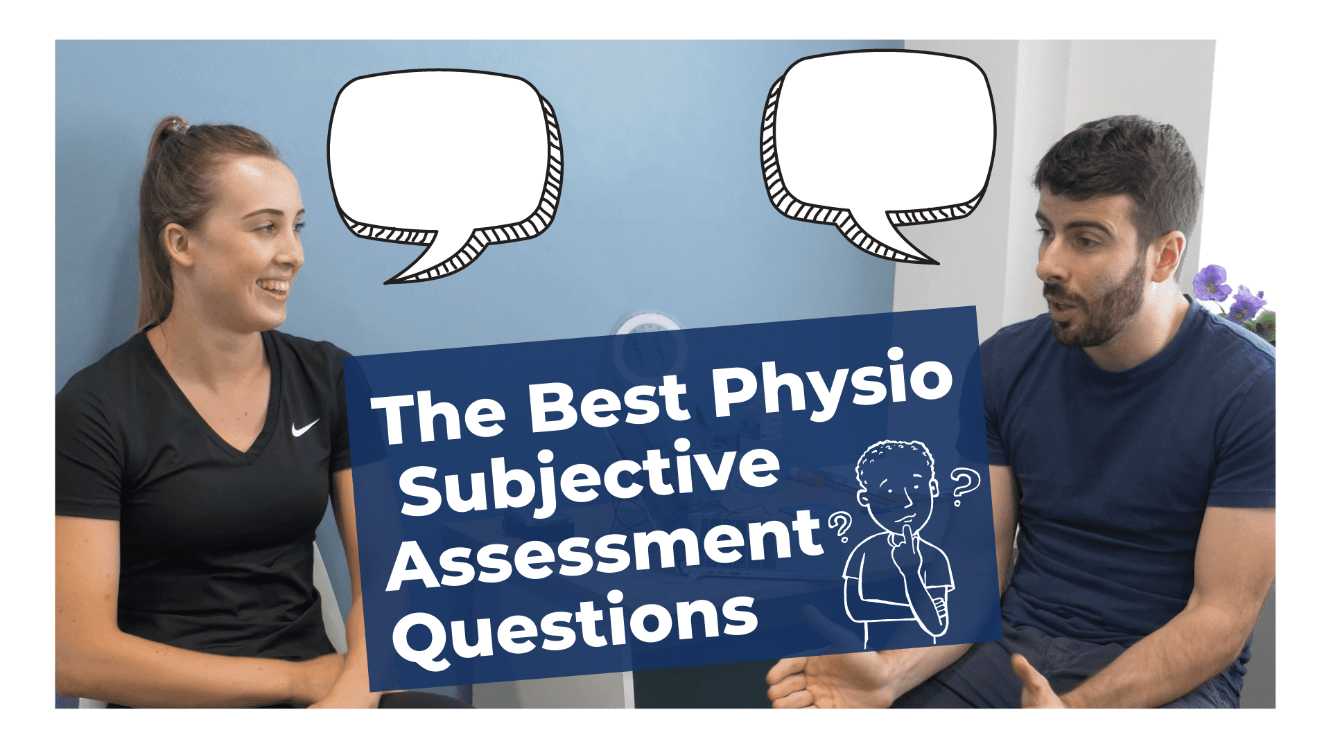 The Best Subjective Assessment Physiotherapy Question To Ask