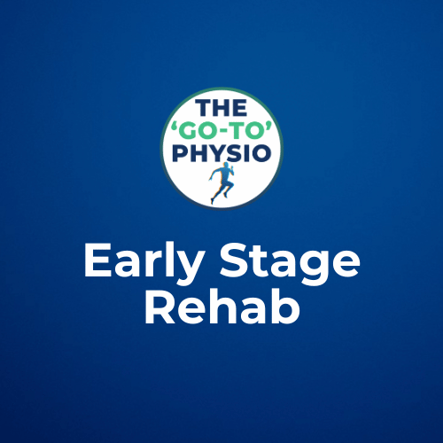 Early Stage Rehab