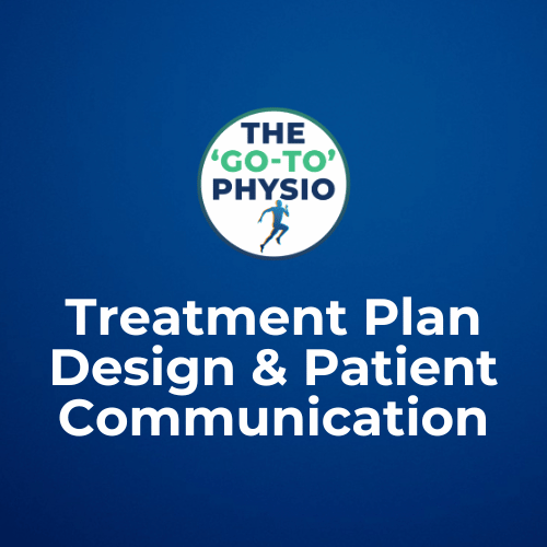 Treatment Plan Design & Patient Communication